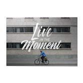 Live in the Moment Decoposter
